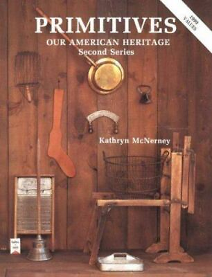 #ad Primitives: Our American Heritage McNerney Kathryn $4.30