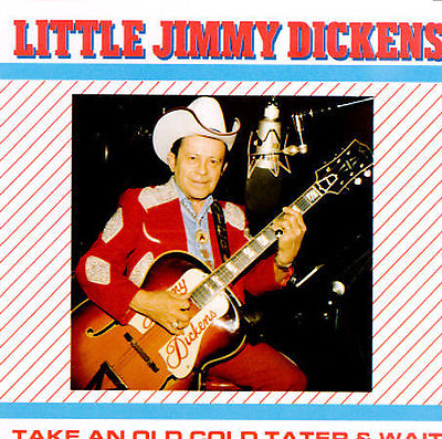 #ad Dickens Jimmy : Take a Old Cold Tater amp; Wait CD $4.78