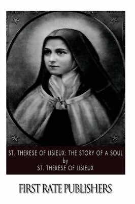 #ad St Therese Of Lisieux: The Story Of A Soul $9.78