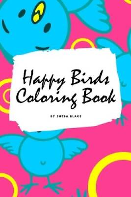 #ad Happy Birds Coloring Book for Children 6x9 Coloring Book Activit GOOD $249.52