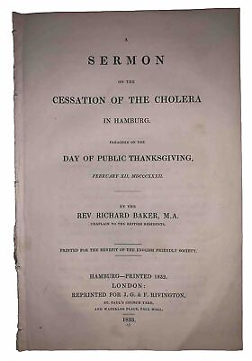 #ad 1833 SERMON ON THE CESSATION OF THE CHOLERA IN HAMBURG by REV RICHARD BAKER $134.75