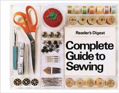 #ad Complete Guide to Sewing Paperback Reader#x27;s Digest Editors $12.76