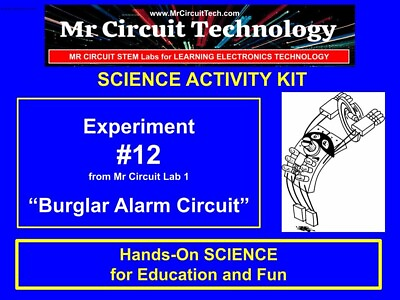 #ad Hands On Science Kit #SA1 12 from Mr Circuit Lab 1 Burglar Alarm Circuit $9.95