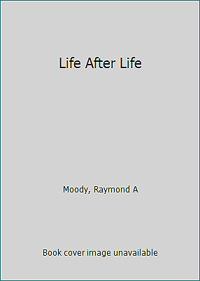 #ad Life After Life by Moody Raymond A $4.09