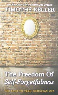 #ad The Freedom of Self Forgetfulness: The Path to True Christian Joy GOOD $3.51