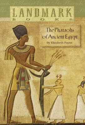 #ad The Pharaohs of Ancient Egypt by Payne Elizabeth $4.62