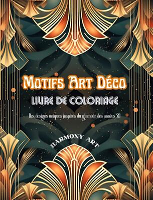 #ad Motifs Art Dco Livre de coloriage Des designs uniques inspirs du glamour des ann $66.74