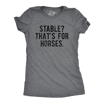 #ad Womens Stable Thats For Horses T Shirt Funny Mental Health Horse Joke Tee For $7.70