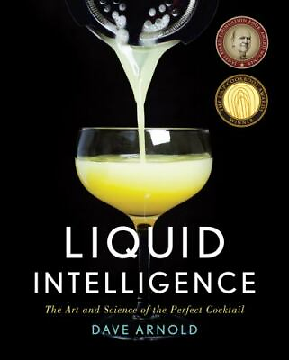 #ad Liquid Intelligence: The Art and Science of the Perfect Cocktail $25.96