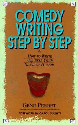 #ad Comedy Writing Step by Step: How to Write and Sell Your Sense of Humor $4.58