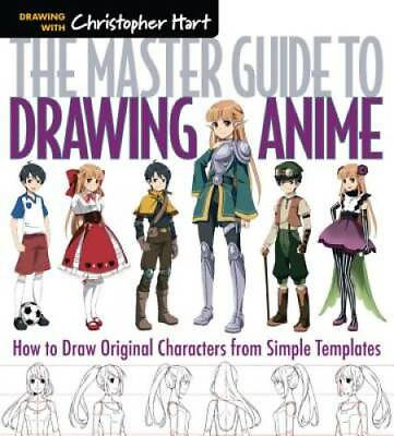 #ad The Master Guide to Drawing Anime: How to Draw Original Characters from S GOOD $4.85