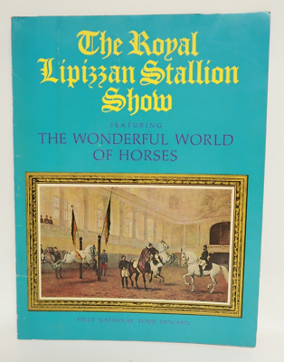 #ad *Autographs* The Royal Lipizzan Stallion Show Program 1970#x27;s Wonderful Horses $245.00