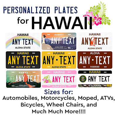 #ad HAWAII Personalized Custom License Plate Tag for Auto Car Bicycle ATV Motorcycle $16.99