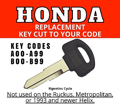 #ad Honda Motorcycle Scooter ATV Replacement Key Cut to Code A00 A99 B00 B99 $12.99