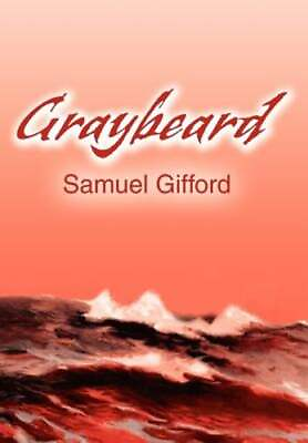 #ad Graybeard by Samuel L Gifford: New $21.49
