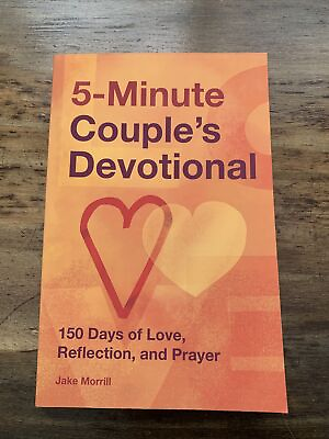 #ad 5 Minute Couple#x27;s Devotional : 150 Days of Love Reflection and Prayer by Jake $6.99
