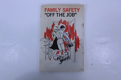 #ad 1974 Family Safety Off the Job Collectible Booklet 22 Page $19.51