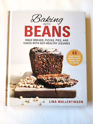 #ad BAKING WITH BEANS 44 Plant Based Recipes by Lina Wallentinson Hardcover Book NEW $2.99