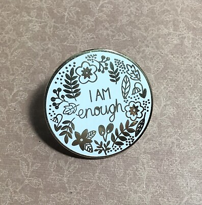 #ad Gold Floral I Am Enough Motivational Quote Happy 1 inch Enamel Metal Pin Brooch $7.50
