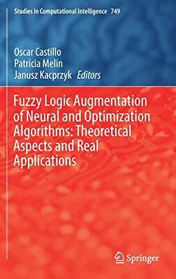 #ad Fuzzy Logic Augmentation of Neural and Optimization Algorithms $125.48