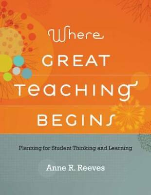 #ad Where Great Teaching Begins: Planning for Student Thinking and Learning GOOD $4.73