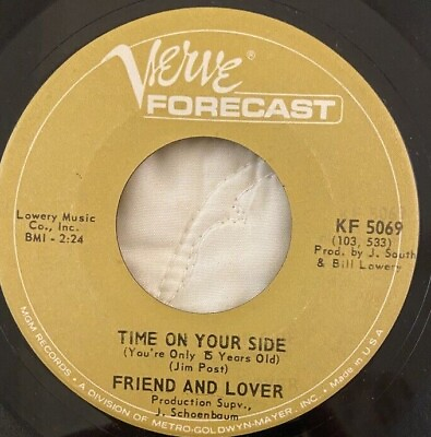 #ad FRIEND AND LOVER Time On Your Side VERVE FORECAST 5069 Jim Post JOE SOUTH VG $4.90