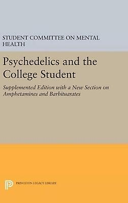 #ad Psychedelics and the College Student. Student Committee on Mental Health. Prince $103.87