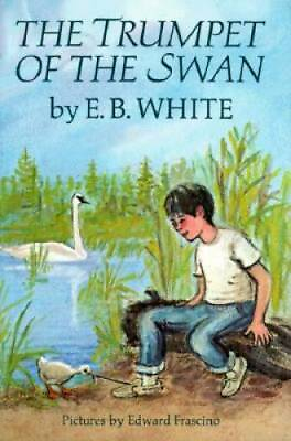 #ad The Trumpet of the Swan Hardcover By E. B. White GOOD $3.85