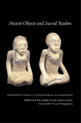 #ad Vincas P. Steponaitis Ancient Objects and Sacred Realms Paperback UK IMPORT $42.49