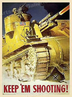 #ad quot;Keep #x27;Em Shootingquot; 1943 WW2 US Army Tank Poster 18x24 $13.95