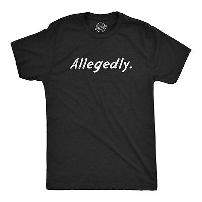 #ad Mens Allegedly T Shirt Funny Crime Accused Charges Joke Tee For Guys $9.50