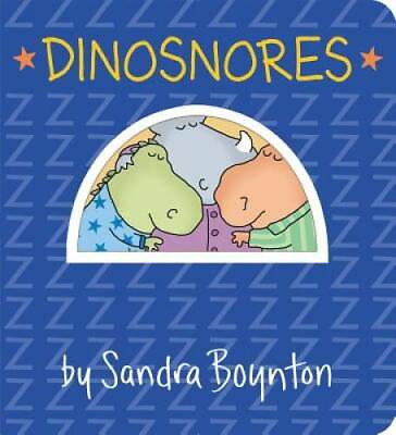 #ad Dinosnores Boynton on Board Board book By Boynton Sandra GOOD $3.97