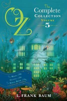 #ad Oz the Complete Collection Volume 5: The Magic of Oz Glinda of O ACCEPTABLE $4.80