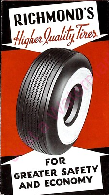 #ad Vintage Tire Advertisement Richmond#x27;s Higher Quality Tires Richmond Rubber Co $22.46