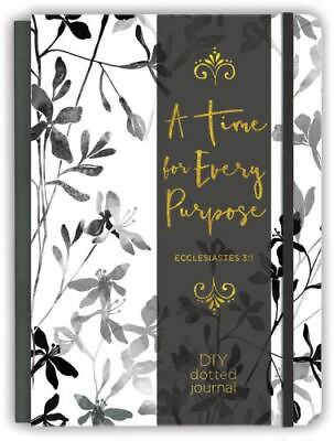 #ad A Time for Every Purpose: A DIY Dotted Journ diary Ellie Claire 9781633261648 $6.44
