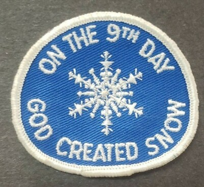 #ad Vintage On the 9th Day God Created Snow 1970#x27;s Hat Jacket Shirt Patch Snowmobile $6.72