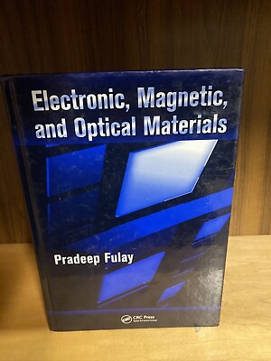 #ad ELECTRONIC MAGNETIC AND OPTICAL MATERIALS ADVANCED By Pradeep Fulay VG $54.00