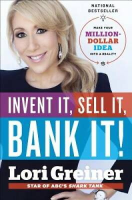 #ad Invent It Sell It Bank It : Make Your Million Dollar Idea into a GOOD $5.31