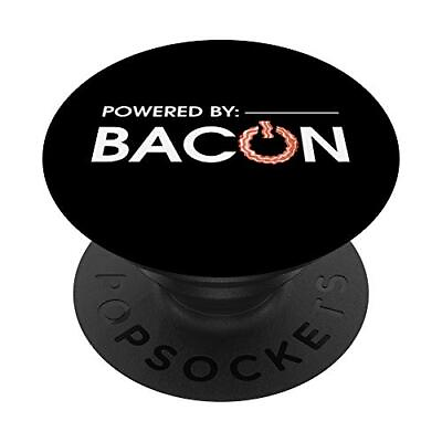 #ad Funny Powered By Bacon Gift For Men Women Pork Belly Lover PopSockets PopGrip... $29.22