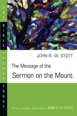 #ad The Message of the Sermon on the Mount Matthew 5 7 : Christian Counter C GOOD $5.73