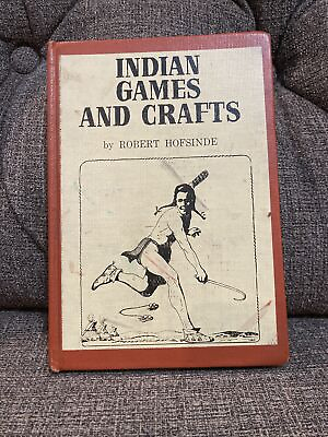 #ad Indian Games and Crafts by Robert Hofsinde Gray Wolf 1957 Hardcover $11.99