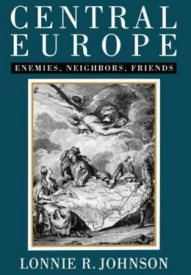 #ad Central Europe: Enemies Neighbors Friends by Johnson Lonnie $4.09