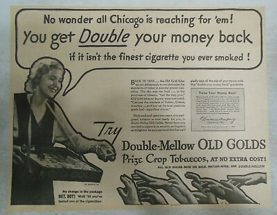 #ad Old Gold Cigarette Ad: Double Your Money Back Offer 1935 Size: 10 x 14 inches $15.00