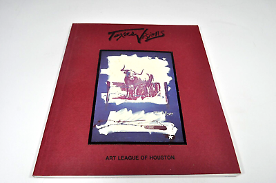 #ad Texas Visions Art League of Houston Texas 1985 Catalog Pamphlet Modern Rare $29.50