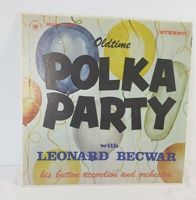 #ad Oldtime Polka Party with Leonard Becwar LP Record Album Button Accordian RARE $29.99