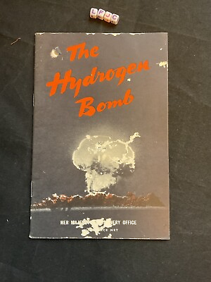 #ad The Hydrogen Bomb: RARE VINTAGE OFFICE OF INFORMATION BOOKLET GBP 23.99