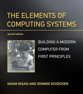 #ad Elements of Computing Systems : Building a Modern Computer from First Princip... $42.00
