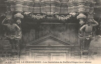 #ad Postcard 1910#x27;s La Chaise Dieu Most Beautiful Organ Buffets XVI Siecle France $9.88