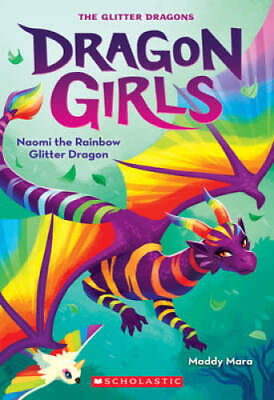 #ad Naomi the Rainbow Glitter Dragon Dragon Girls 3 Paperback GOOD $3.98
