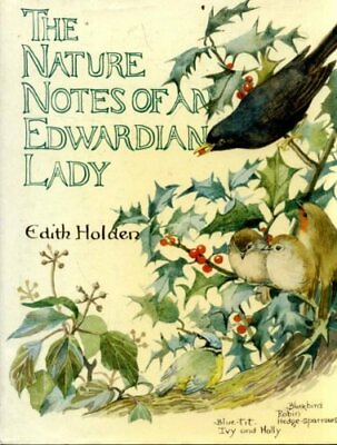 #ad Nature Notes of an Edwardian Lady 1905 by Holden Edith 0718133390 The Fast $15.82